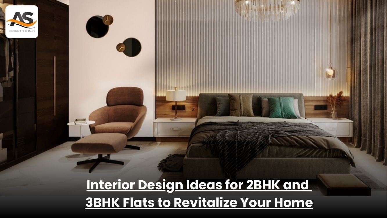 Interior Design Ideas for 2BHK & 3BHK Flats| Revitalize Your Home
